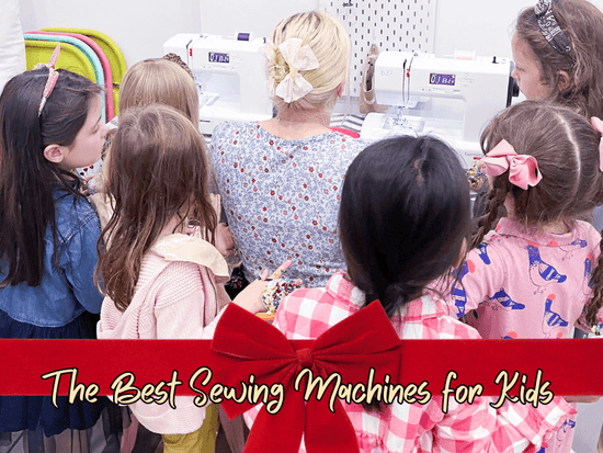 The Best Sewing Machines for Kids Gift Guide - The Fashion Class